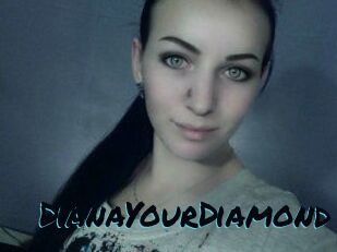 Diana_YourDiamond