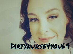 Dirtynurse4you69