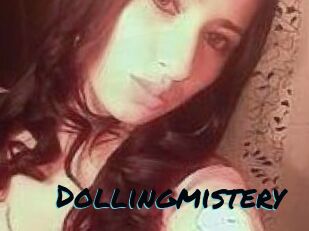 Dollingmistery