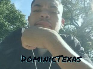 Dominic_Texas
