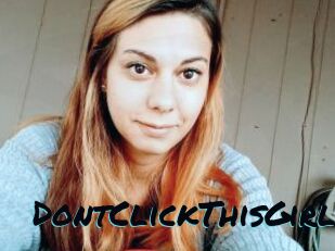 DontClickThisGirl