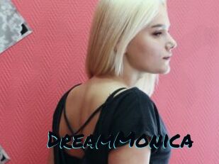 DreamMonica