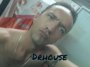 Drhouse