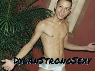 DylanStrongSexy