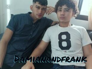 Damianandfrank