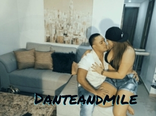 Danteandmile
