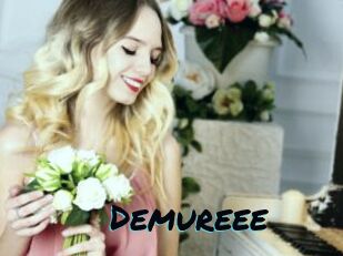 Demureee