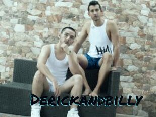Derickandbilly