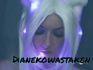 Dianekowastaken
