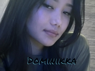 Dominikka