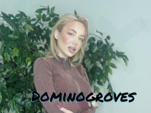 Dominogroves