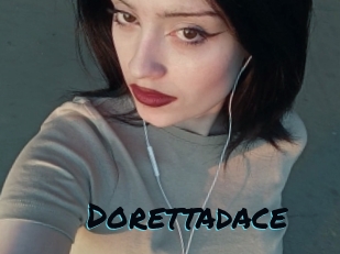 Dorettadace