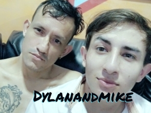 Dylanandmike