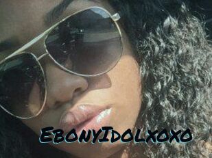 EbonyIdolxoxo
