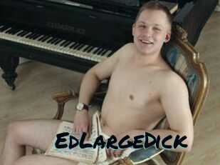 EdLargeDick