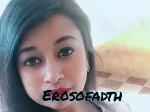 Erosofadth
