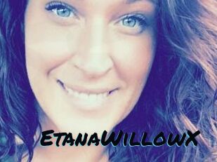 EtanaWillowX