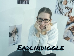 Eadlindiggle