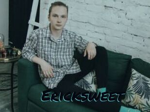 Ericksweet