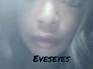 Eveseyes