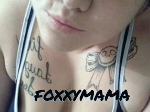 FOXXYMAMA