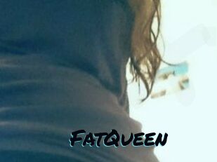 FatQueen