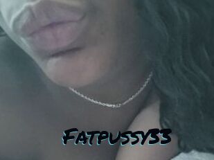 Fatpussy33