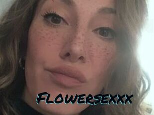 Flowersexxx