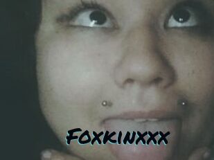 Foxkinxxx