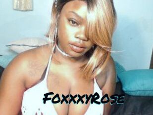 FoxxxyRose
