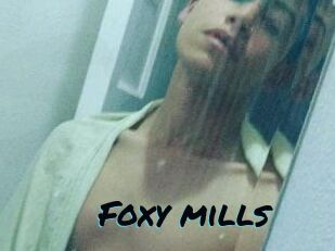 Foxy_mills