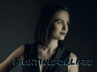Fightingforlifee