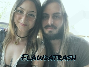 Flawdatrash