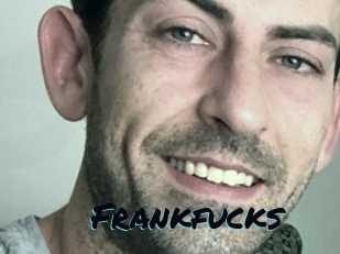 Frankfucks
