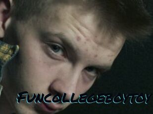 Funcollegeboytoy
