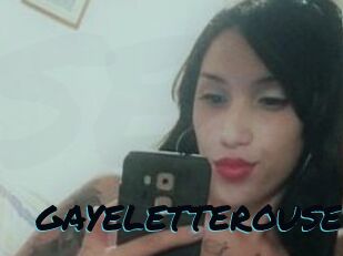 GAYELETTEROUSE