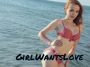 GirlWantsLove