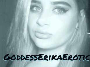 GoddessErikaErotica