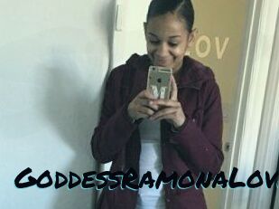 GoddessRamonaLove