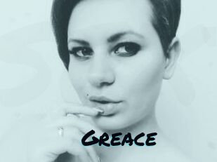 Greace