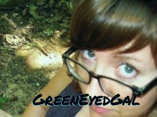 GreenEyedGal