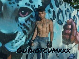 Guyhotcumxxx