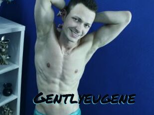 Gentlyeugene