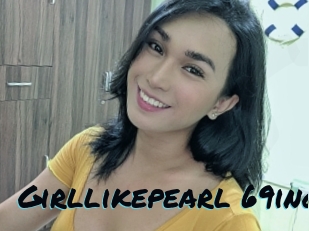 Girllikepearl_69ing