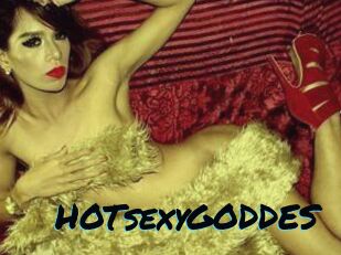 HOTsexyGODDES