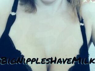 HardBigNipplesHaveMilk