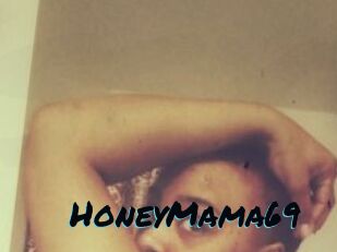 HoneyMama69