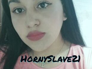 HornySlave21