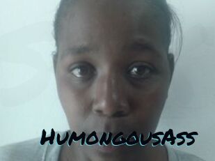 HumongousAss