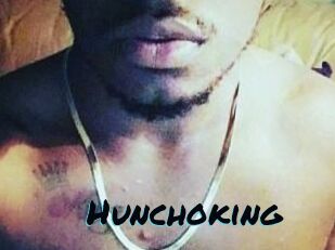 Hunchoking